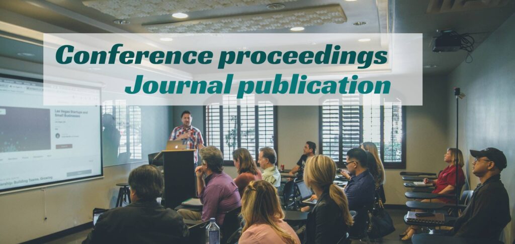 conference proceedings & journal publication