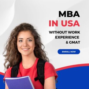 Read more about the article MBA colleges in USA without work experience