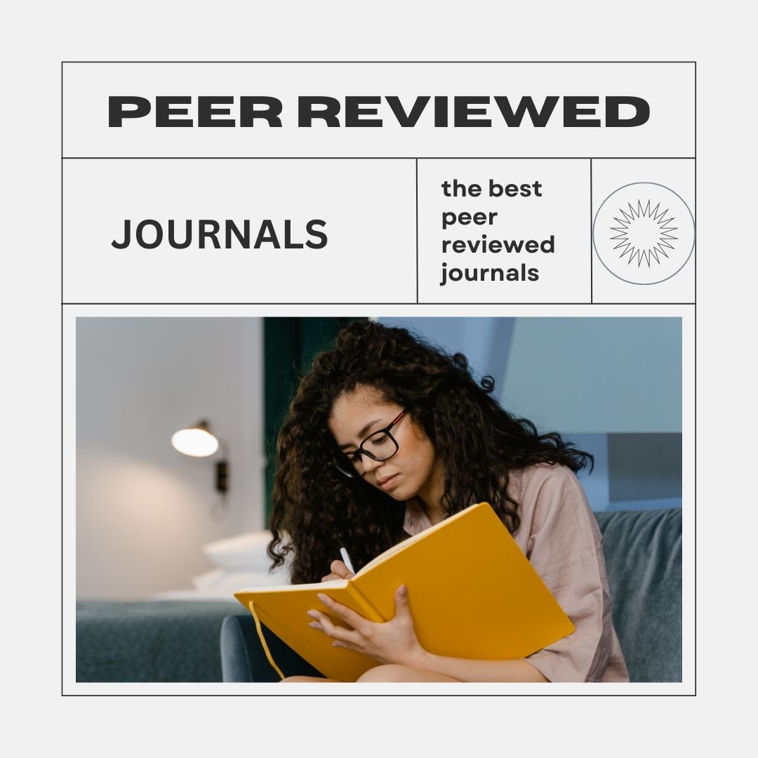 What Are The Best Peer reviewed Journals 