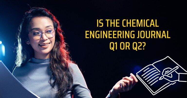 Is the chemical engineering journal Q1 or Q2
