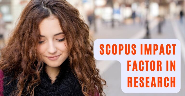 Scopus Impact Factor in Research