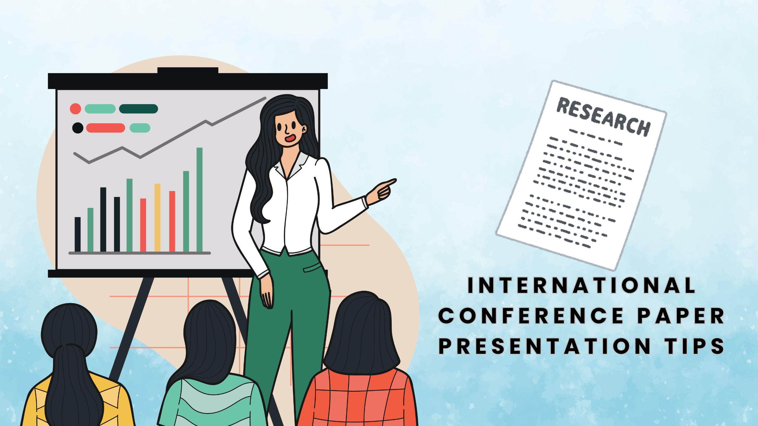 You are currently viewing International Conference Paper Presentation Tips