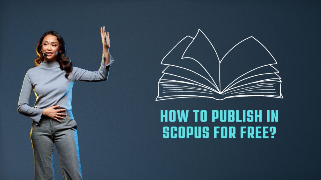 Publish in Scopus for Free