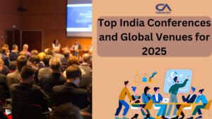 Read more about the article Top India Conferences and Global Venues for 2025!