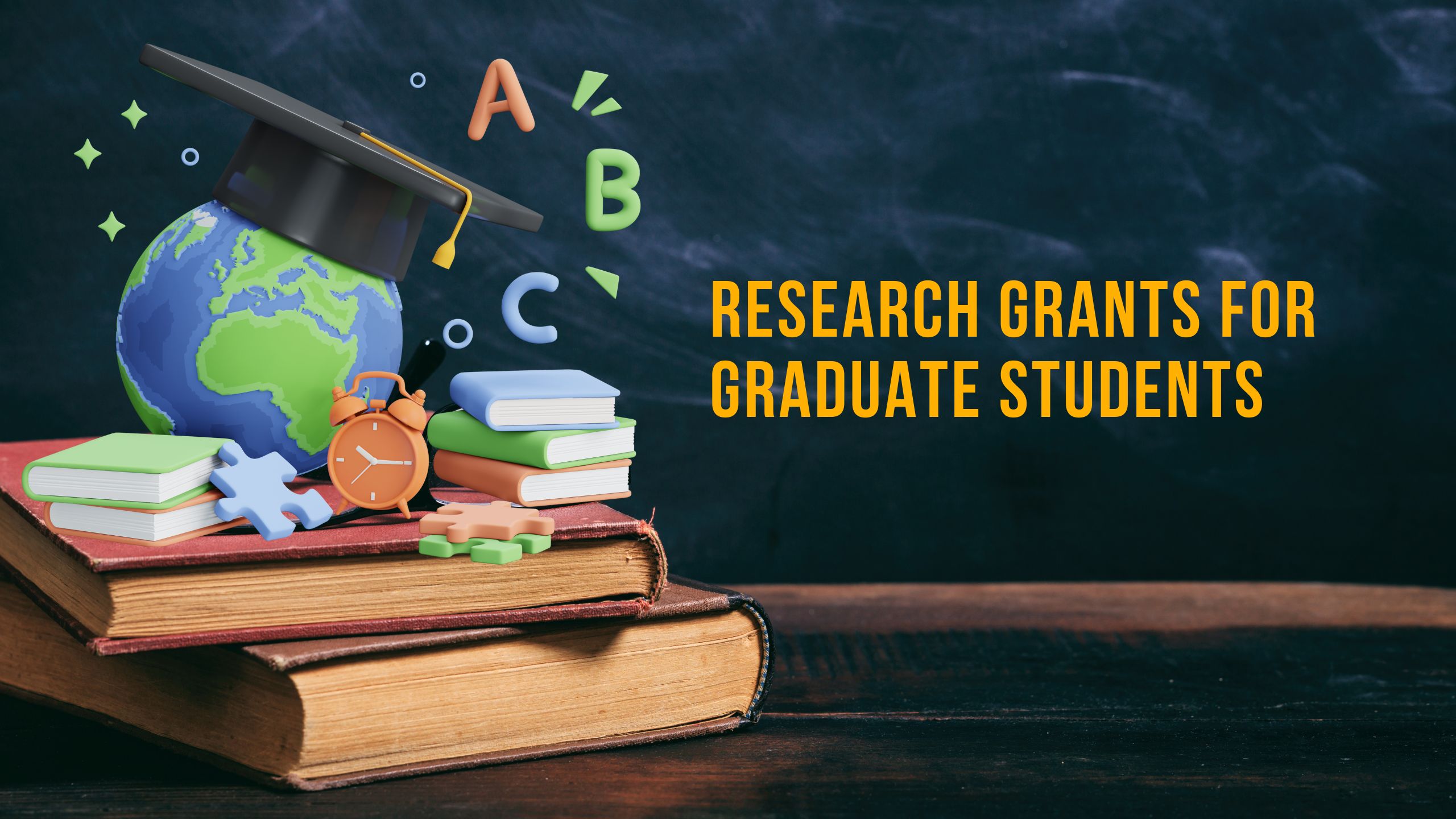 Research Grants for Graduate Students