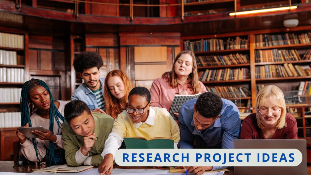Research Project Ideas