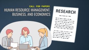 Call for Papers in Human Resource and More