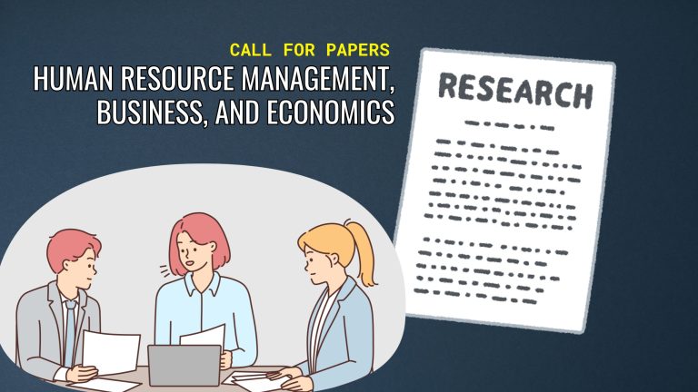 Call for Papers in Human Resource and More