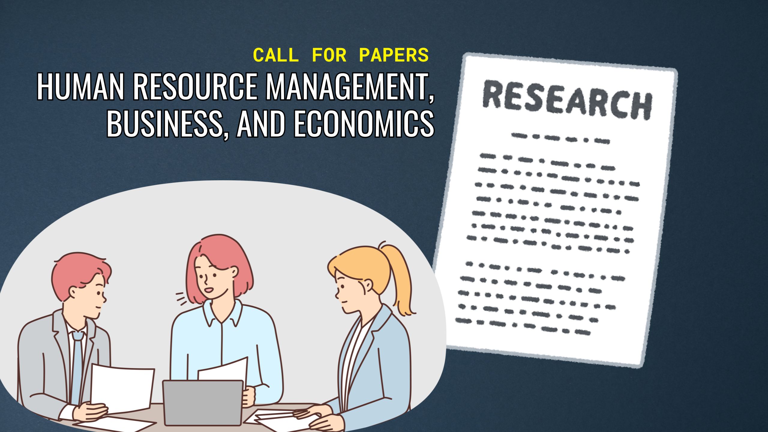 Call for Papers in Human Resource and More