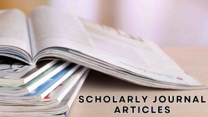 Scholarly Journal Articles