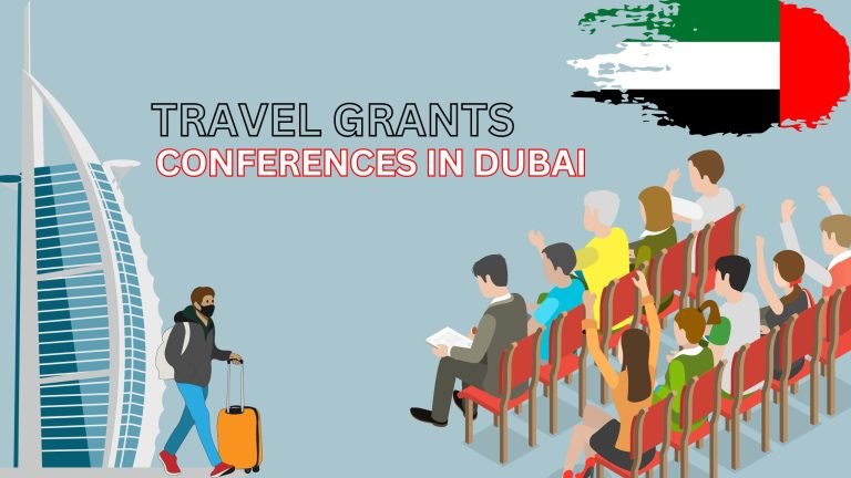 Apply for Travel Grants to Attend Conferences in Dubai