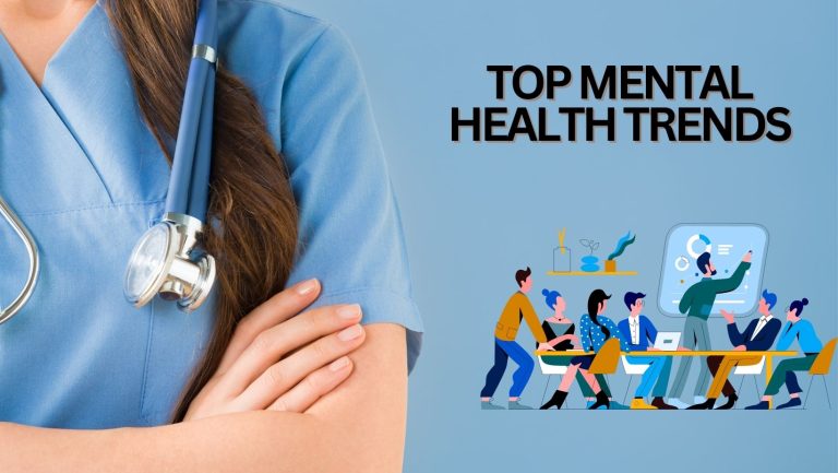 Top Mental Health Trends